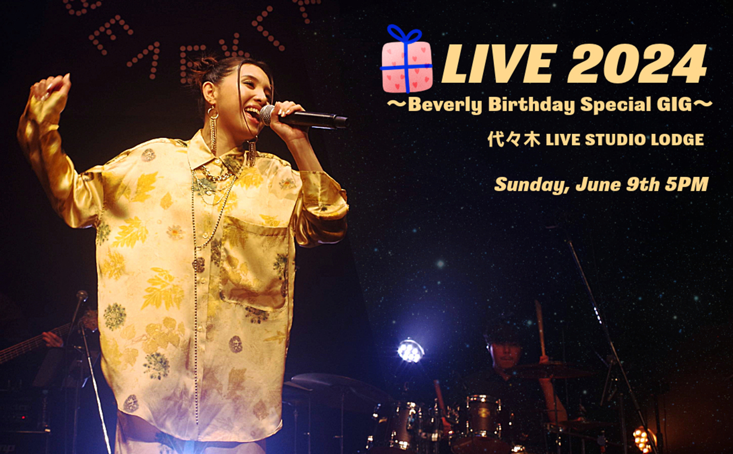LIVE 2024 ~ Beverly Birthday Special GIG ~