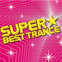 SUPERBEST TRANCE