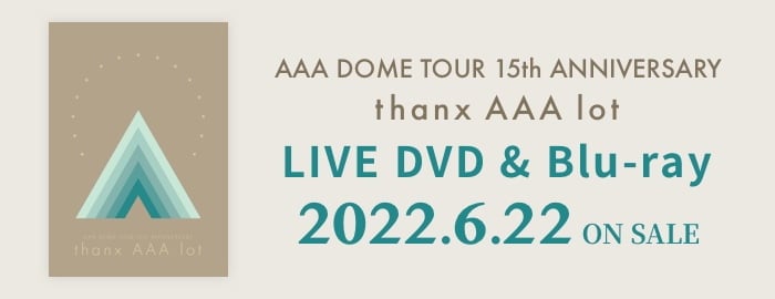 thanx AAA lot LIVE DVD and Blu-ray 2022.6.22 ON SALE