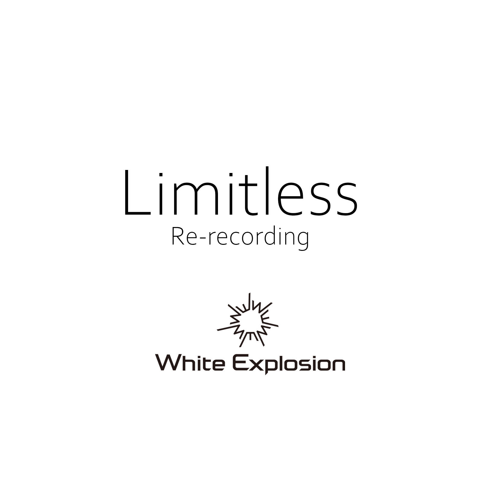 Limitless-Re recording-