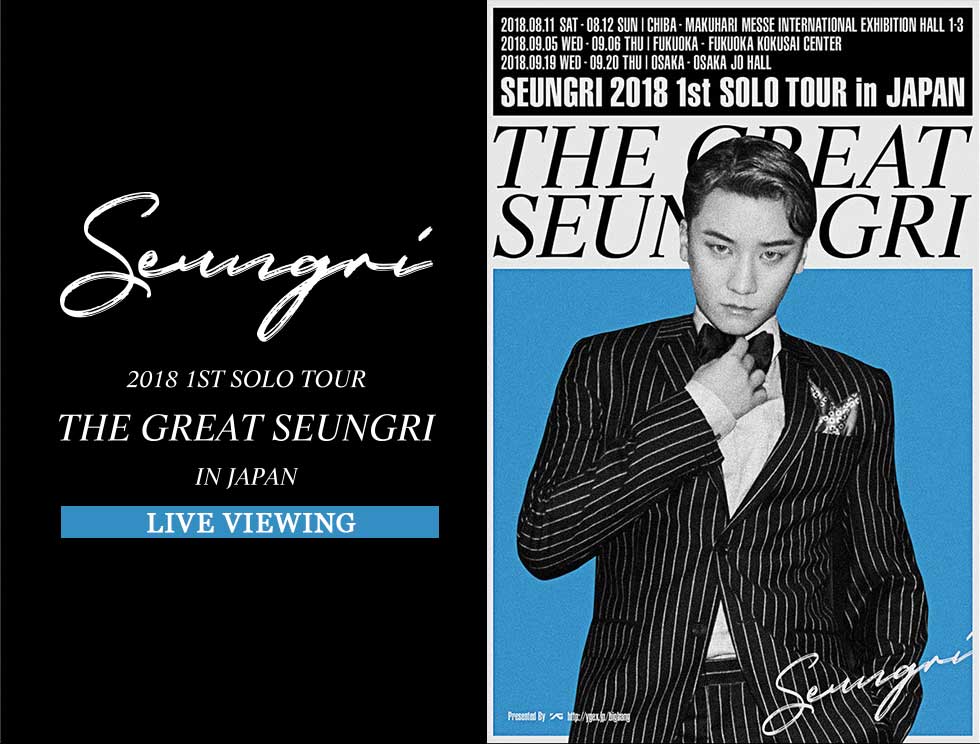 「SEUNGRI　2018　1st　SOLO　TOUR［THE　GREAT　SE