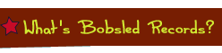 What's Bobsled Records?
