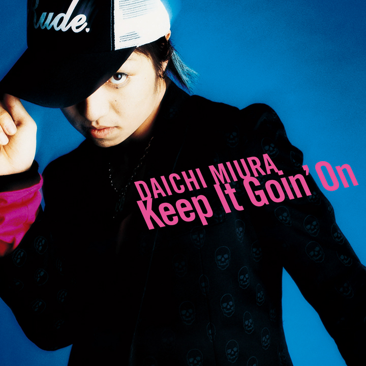 DAICHI MIURA(三浦 大知)「BEST」特設サイト