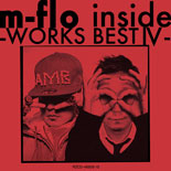 m-flo inside -WORKS BEST