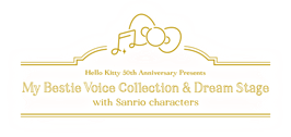 Hello Kitty 50th Anniversary Presents My Bestie Voice Collection & Dream Stage with Sanrio characters
