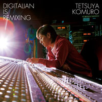 小室哲哉/REMIXED BY DJ KRUSH BLUE FANTASY R… DISCOGRAPHY [Digitalian is remixing]｜TETSUYA KOMURO（小室哲哉