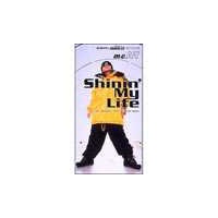 DISCOGRAPHY [SHINING MY LIFE]｜m.c.A・T(エム・シー・エー・ティー